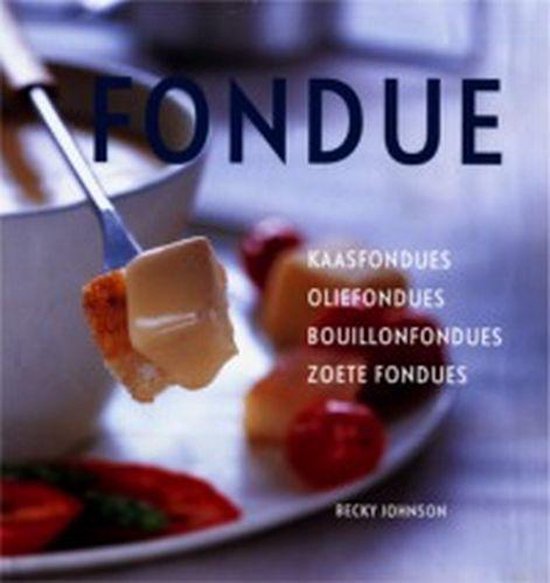 Fondue