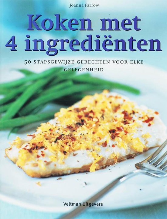 Koken Met 4 Ingredienten