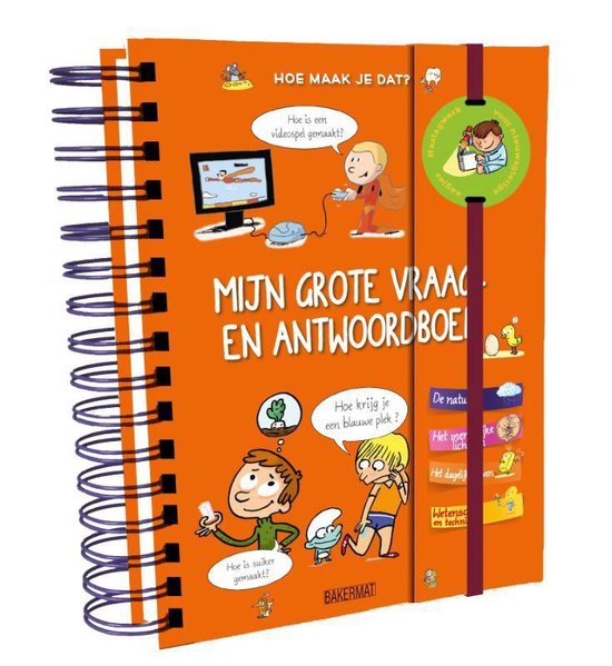 Mijn grote vraag en antwoordboek - Hoe maak je dat?