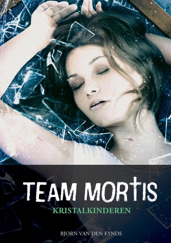 Team Mortis - Kristalkinderen