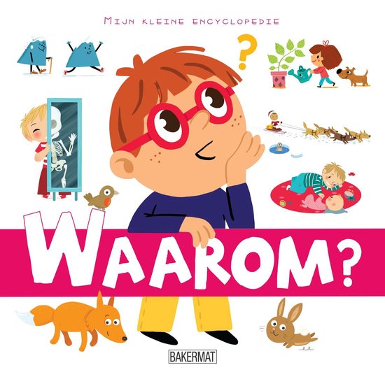 Mijn kleine encyclopedie - Waarom?