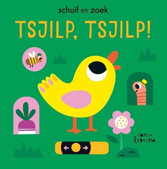 Schuif en zoek 0 -   Tsjilp, tsjilp