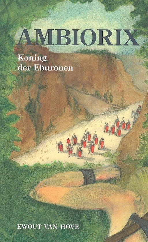 Ambiorix, koning der Eburonen