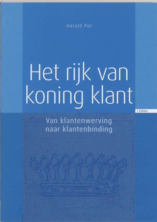 Het Rijk Van Koning Klant