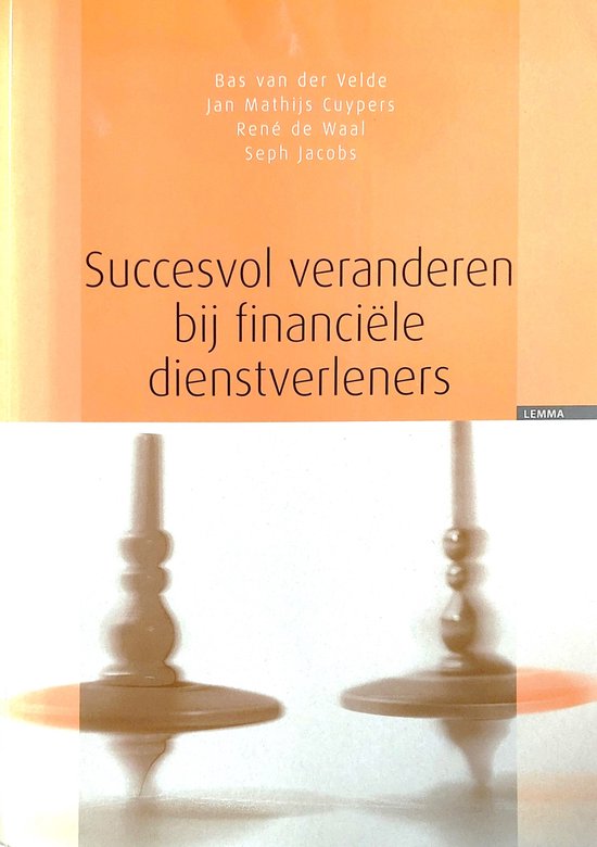 Succesvol Veranderen Bij Financiele Dienstverleners