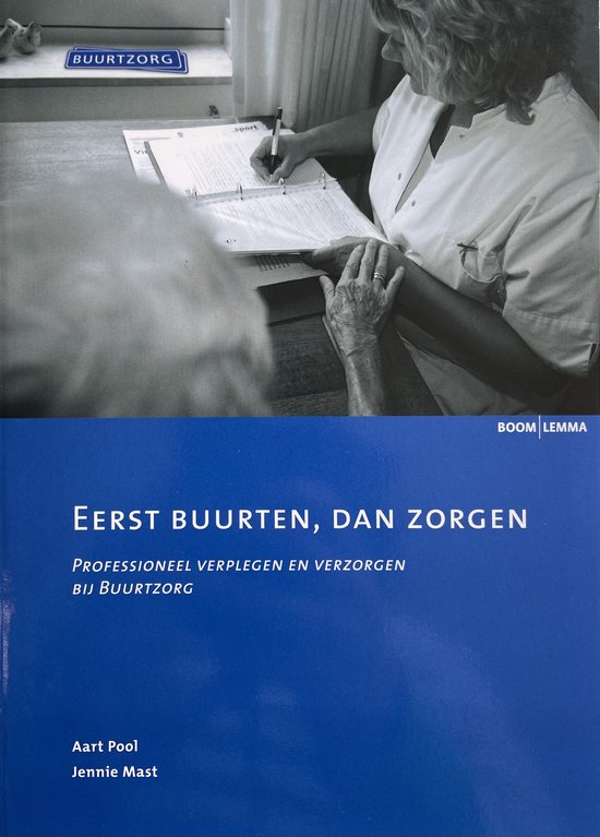 Eerst buurten, dan zorgen