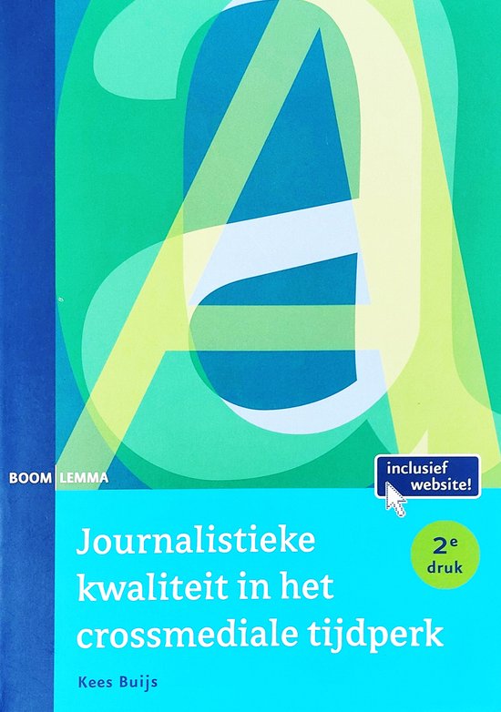 Journalistieke kwaliteit in het crossmediale tijdperk