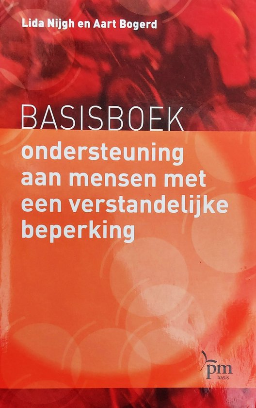 Basisboek ondersteuning aan mensen met een verstandelijke beperking