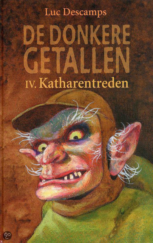 Donkere Getallen Iv Katharentreden