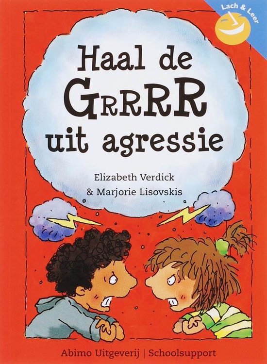 Lach & Leer  -   Haal de GrrrR uit agressie