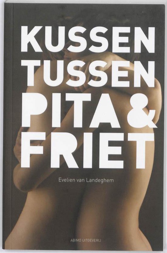 Kussen Tussen Pita En Friet