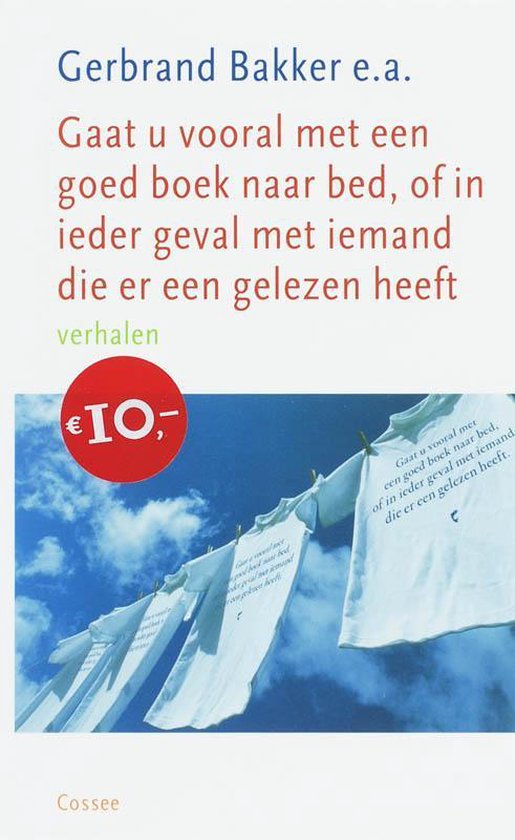 Gaat u vooral met eengoed boek naar bed,of in ieder geval me