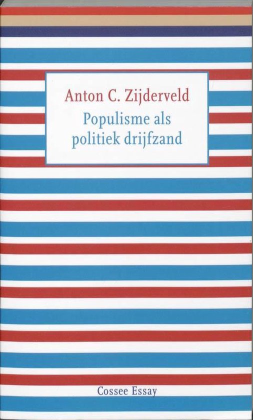 Populisme als politiek drijfzand