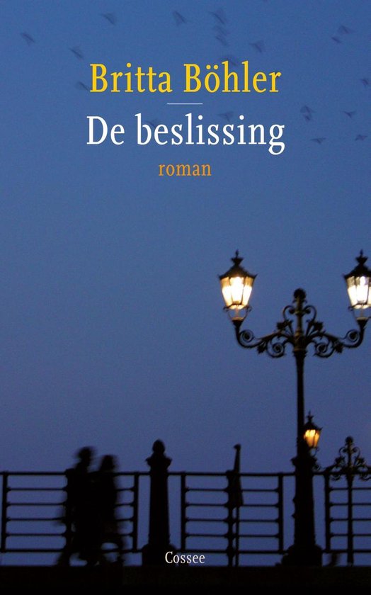 De beslissing