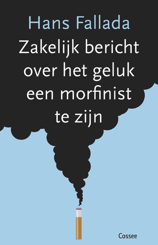 Zakelijk bericht over het geluk een morfinist te zijn