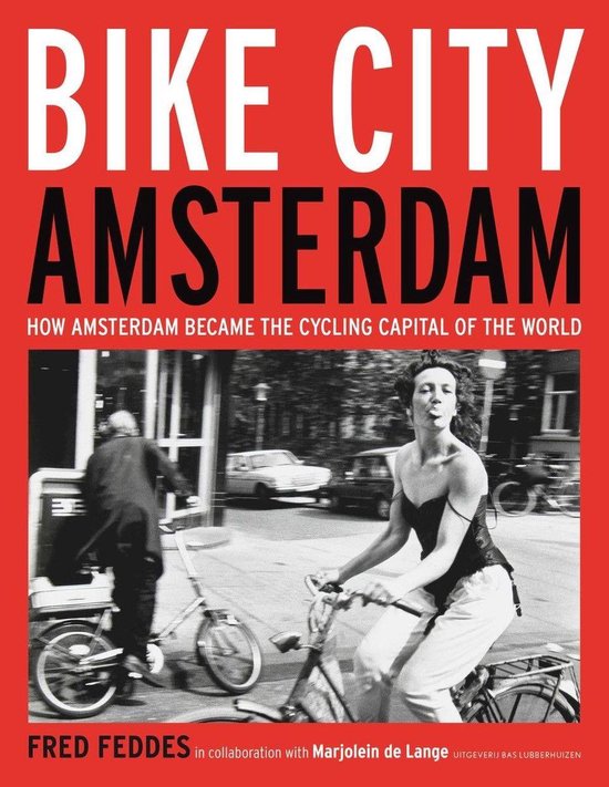 Bike City Amsterdam