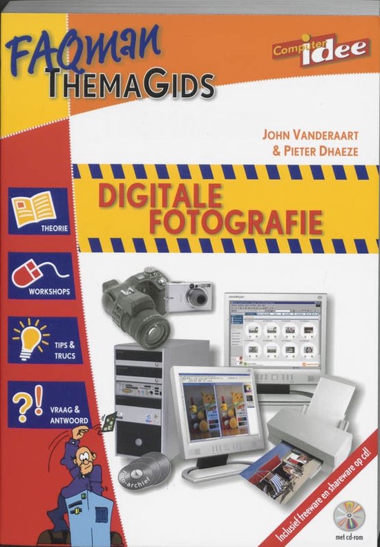 Digitale fotografie - J. Vanderaart; P. Dhaeze