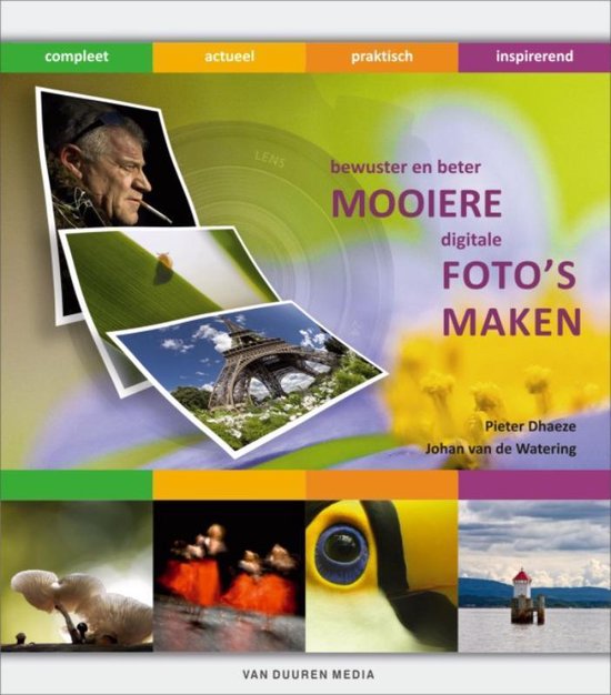 Bewuster en beter mooiere digitale foto's maken