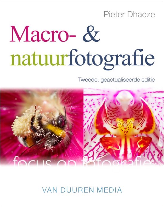 Focus op fotografie  -   Macro- en natuurfotografie