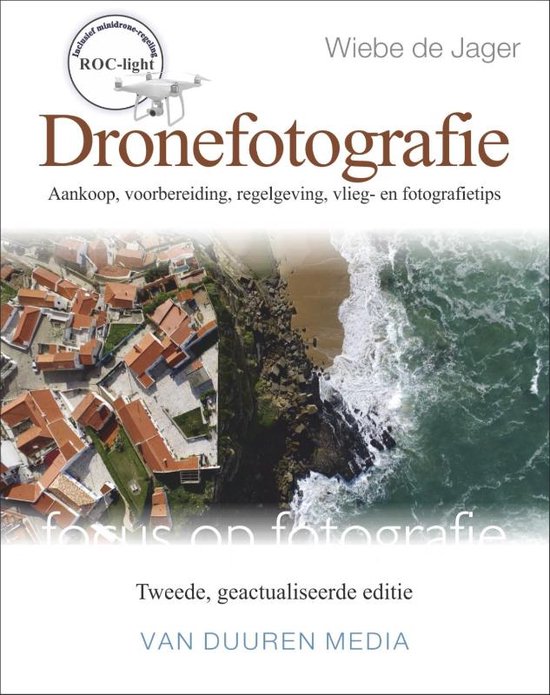 Focus op fotografie  -   Dronefotografie