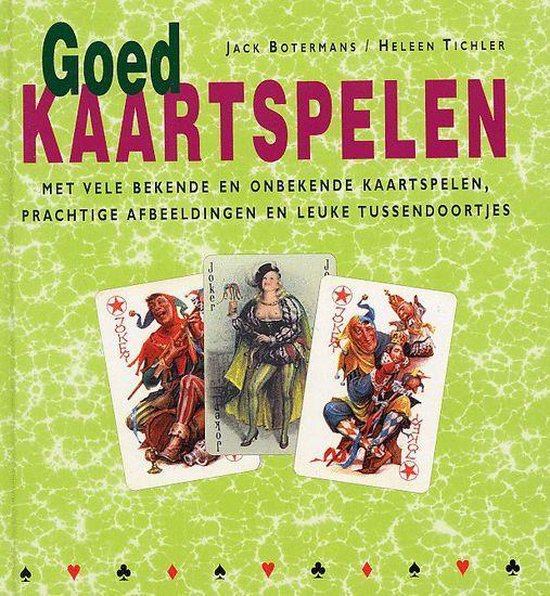 Goed kaartspelen - J. Botermans