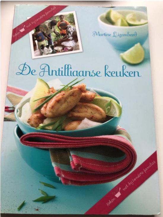 De Antilliaanse keuken