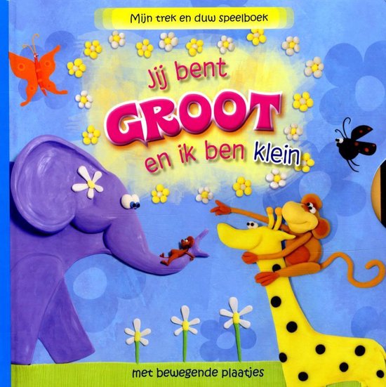 Jij bent groot en ik ben klein