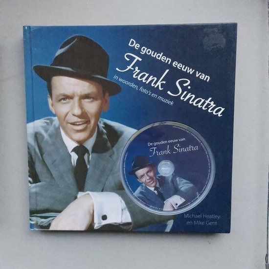 De gouden eeuw van Frank Sinatra