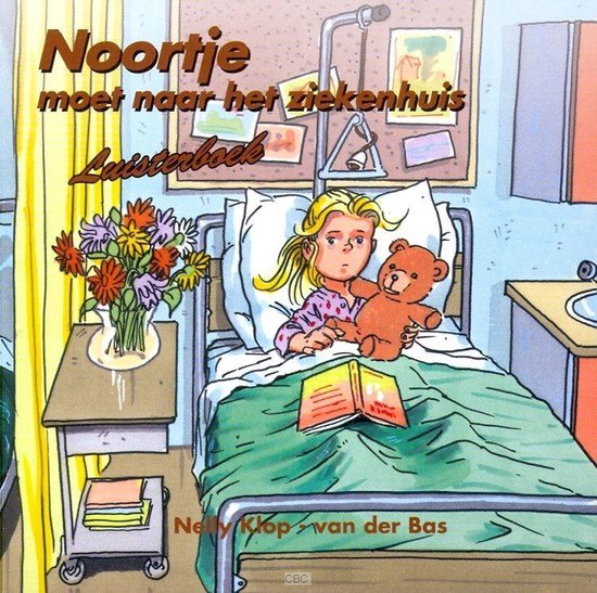 Noortje moet naar ziekenhuis LUISTERBOEK