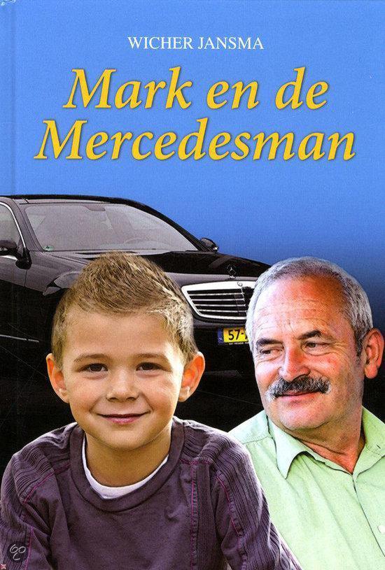 Marc en de mercedesman