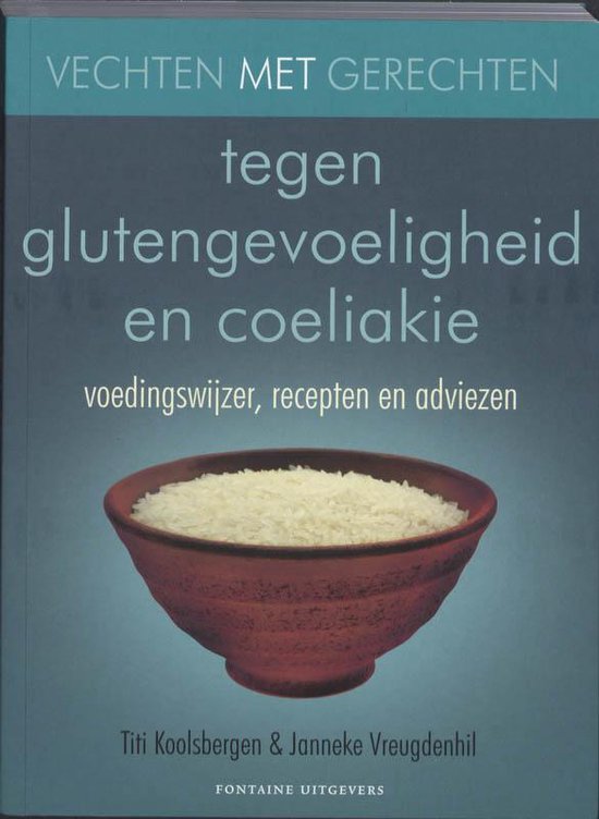 Vechten met gerechten tegen glutengevoeligheid en coeliakie