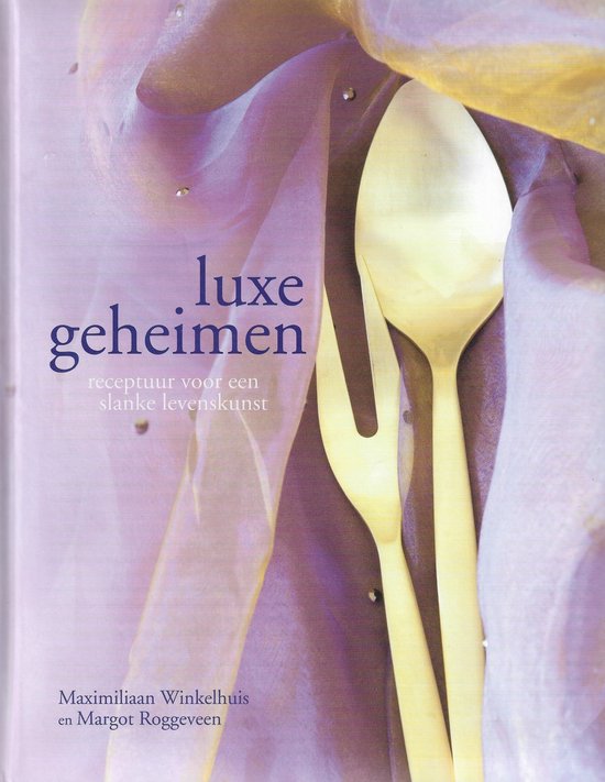 Luxe geheimen