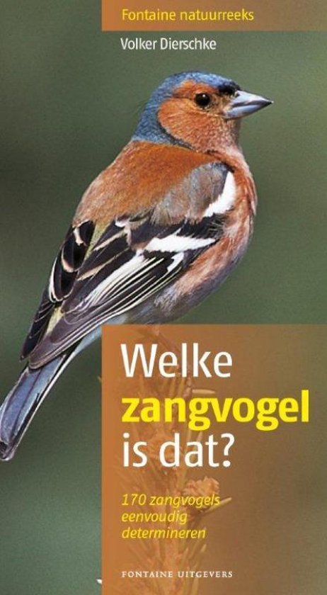 Welke zangvogel is dat?