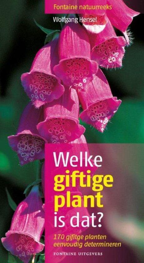 Fontaine natuurreeks 8 - Welke giftige plant is dat?