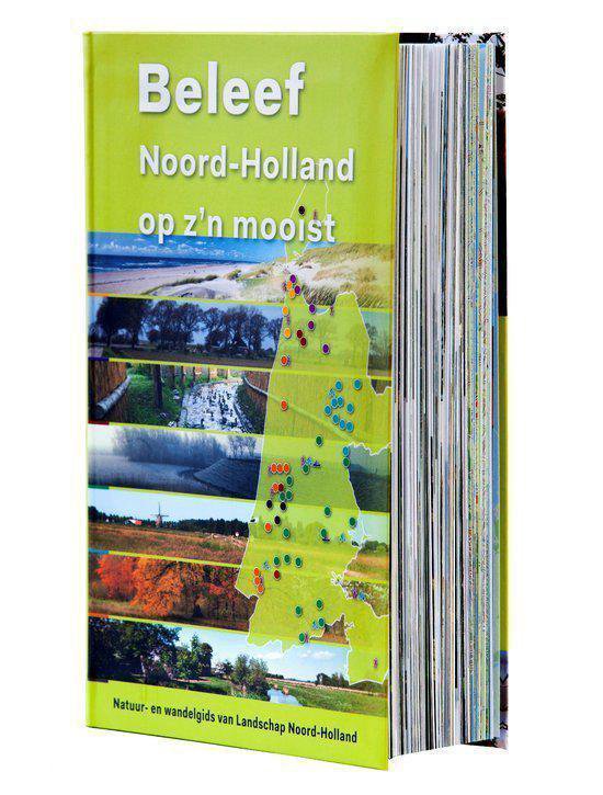 Beleef Noord Holland op z'n mooist