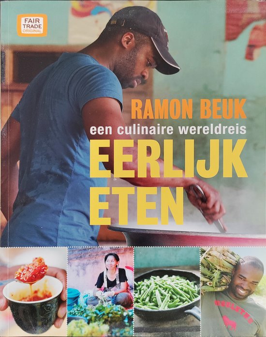 Eerlijk Eten een culinaire wereldreis