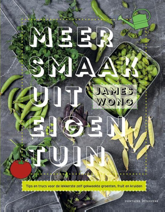 Meer smaak uit eigen tuin