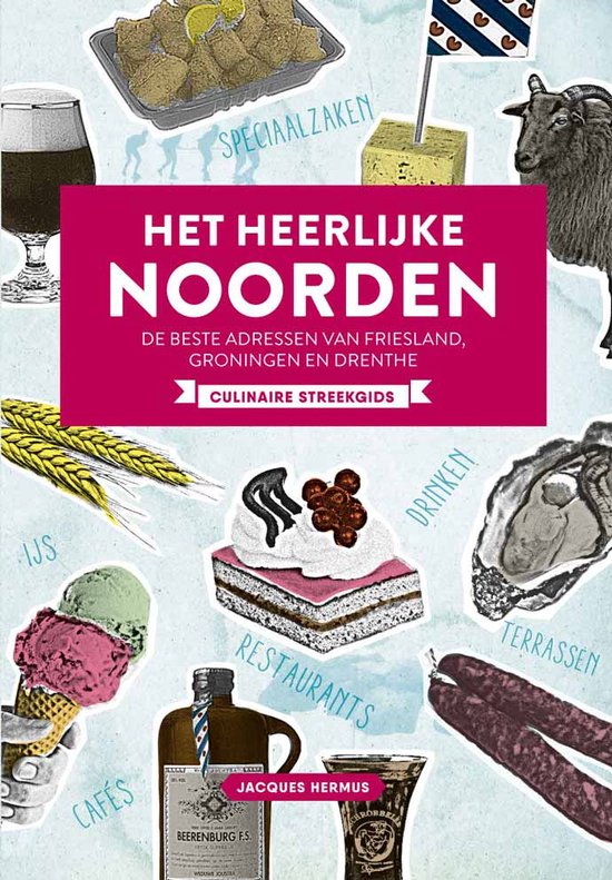 Het Heerlijke noorden