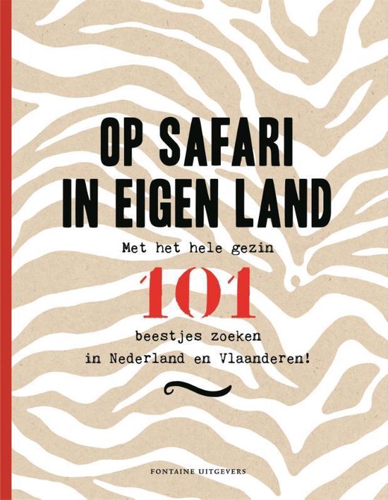 Op safari in eigen land