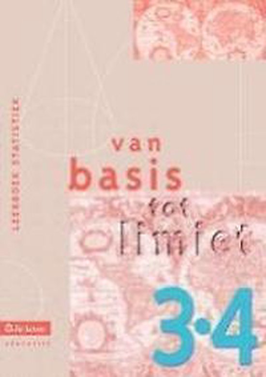 Van basis tot limiet 3/4 - aso - leerboek statistiek