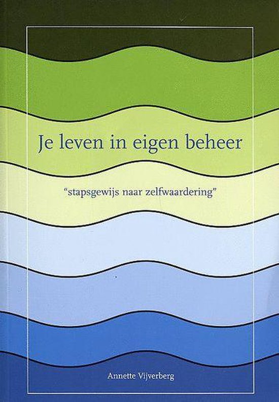 Je Leven In Eigen Beheer