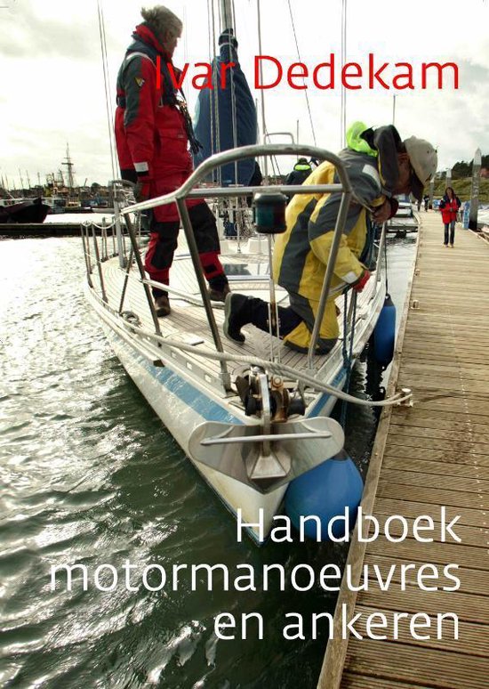 Handboek motormanoeuvres en ankeren