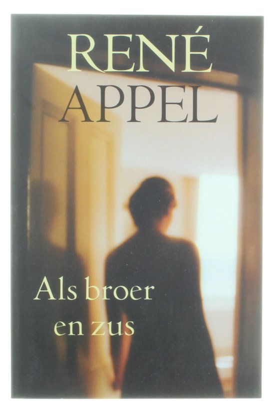 René Appel - Als broer en zus