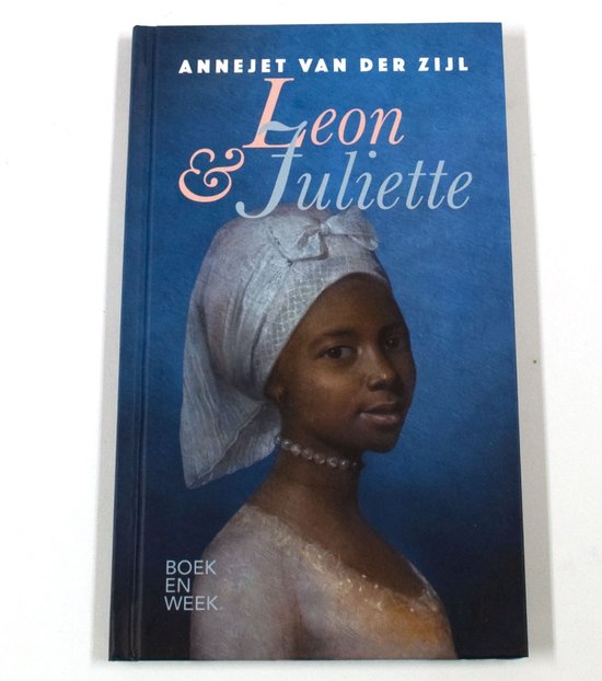 Leon & Juliette - Annejet van der Zijl