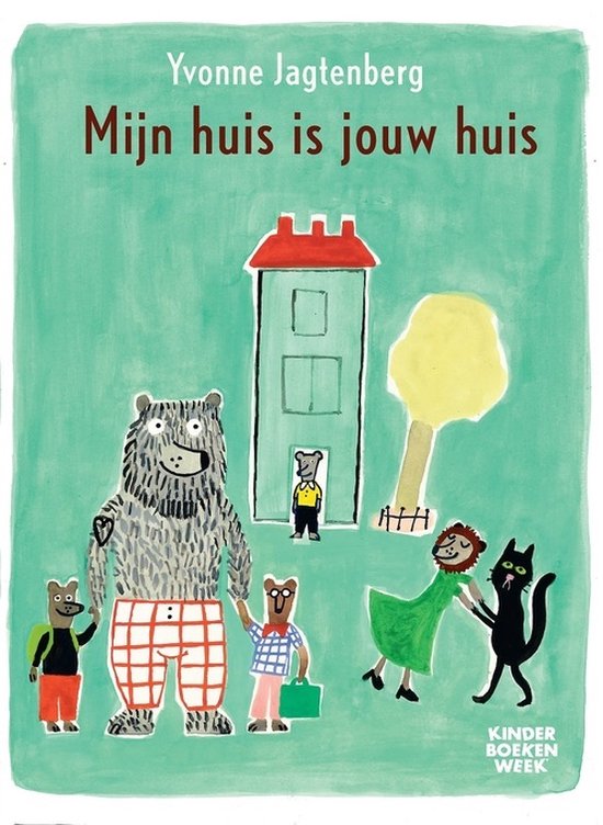 Mijn huis is jouw huis - Prentenboek Kinderboekenweek 2023