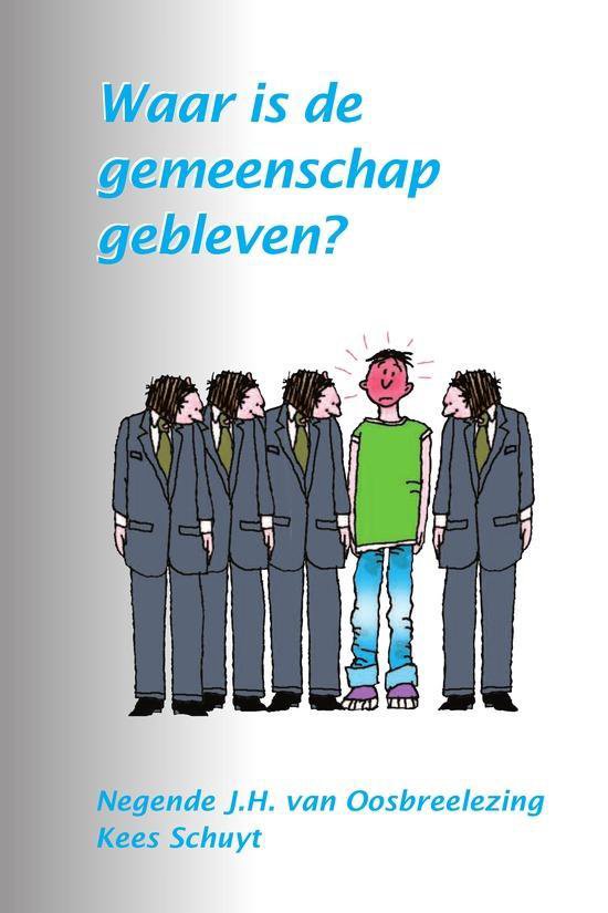 Waar Is De Gemeenschap Gebleven?