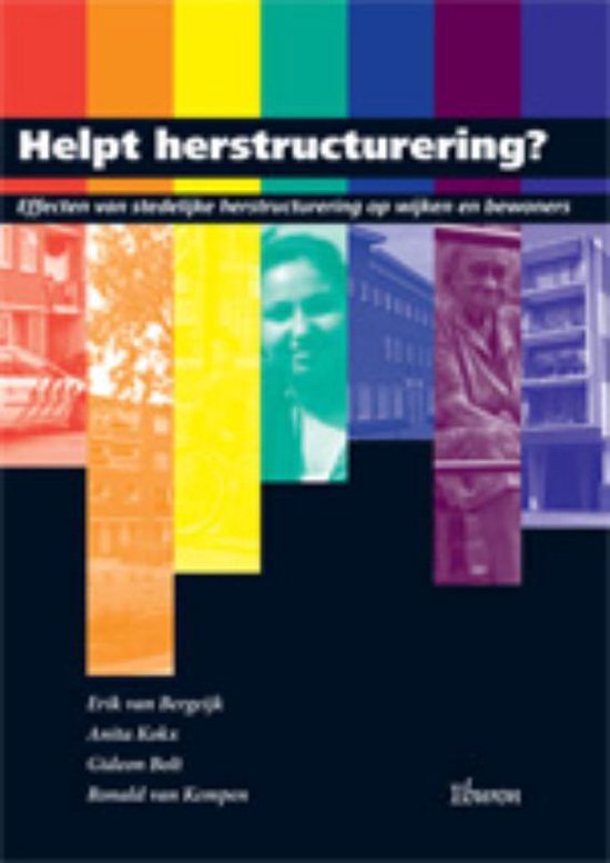 Helpt herstructurering?