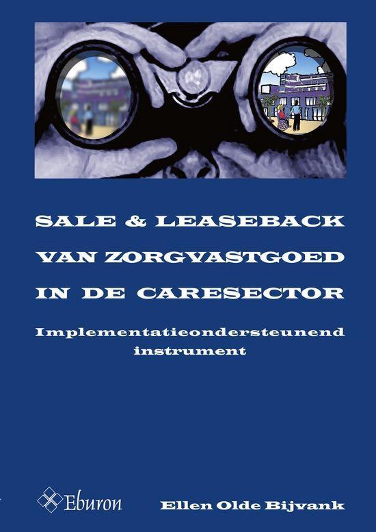 Sale & leaseback van zorgvastgoed in de caresector