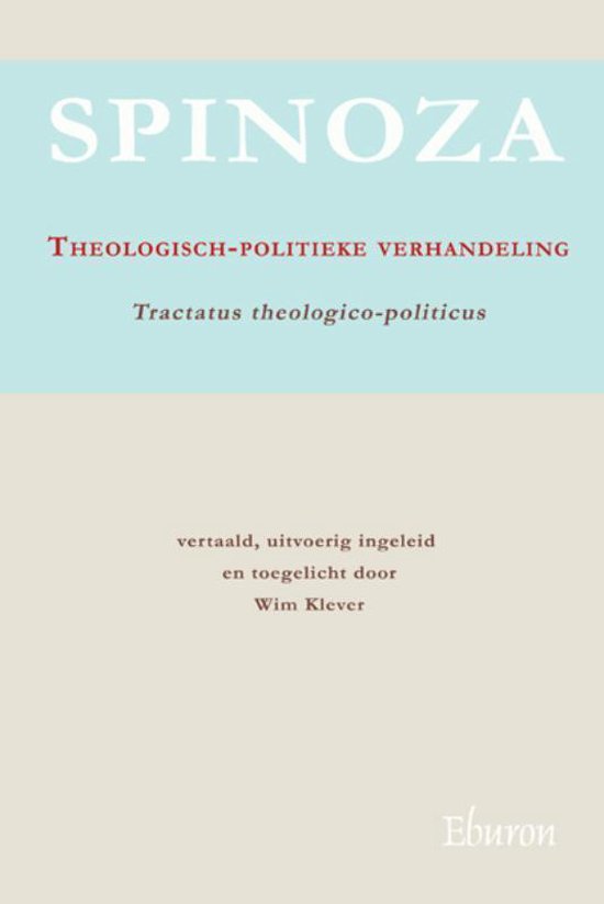 Theologisch-politieke verhandeling / Tractatus theologico-politicus