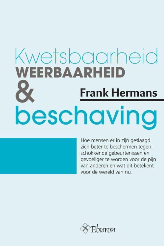 Kwetsbaarheid, weerbaarheid en beschaving